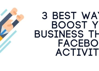 boost your business through facebook activities